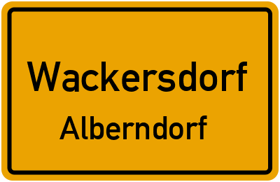 Ortsschild Wackersdorf Alberndorf
