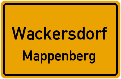 Ortsschild Wackersdorf Mappenberg