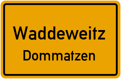 Straßenverzeichnis Waddeweitz Dommatzen