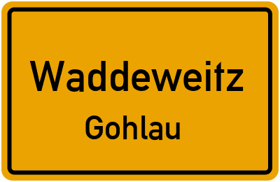 Straßenverzeichnis Waddeweitz Gohlau