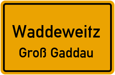 Straßenverzeichnis Waddeweitz Groß Gaddau