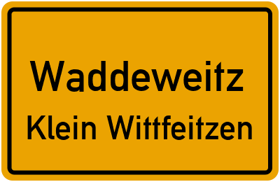 Ortsschild Waddeweitz Klein Wittfeitzen