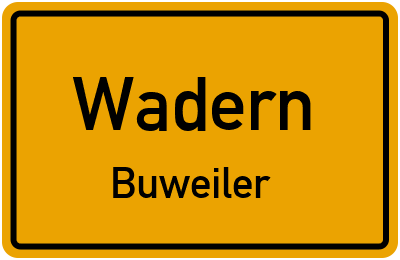 Ortsschild Wadern Buweiler