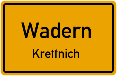 Ortsschild Wadern Krettnich