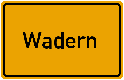Ortsschild von Stadt Wadern in Saarland