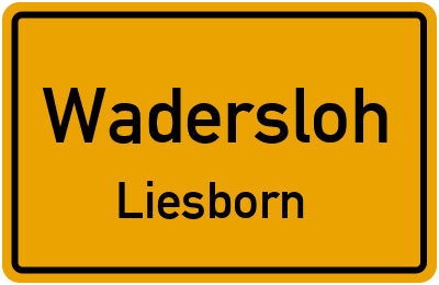 Ortsschild Wadersloh Liesborn