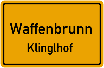 Ortsschild Waffenbrunn Klinglhof