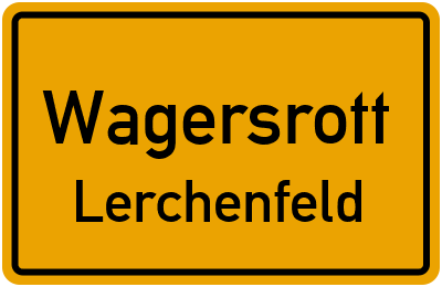 Straßenverzeichnis Wagersrott Lerchenfeld