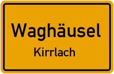 Ortsschild Waghäusel Kirrlach