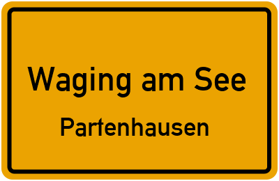Straßenverzeichnis Waging am See Partenhausen