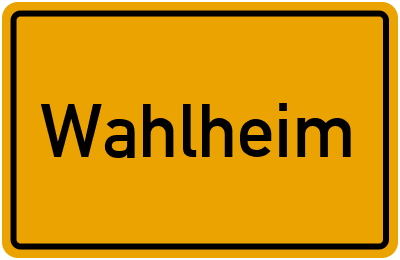 Ortsschild von Gemeinde Wahlheim in Rheinland-Pfalz