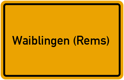 Ortsschild von Stadt Waiblingen (Rems) in Baden-Württemberg