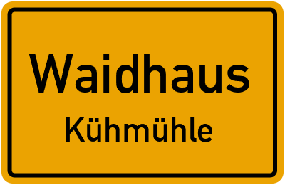 Straßenverzeichnis Waidhaus Kühmühle