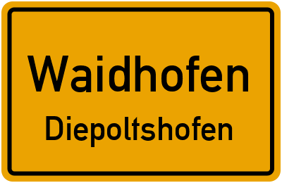 Ortsschild Waidhofen Diepoltshofen