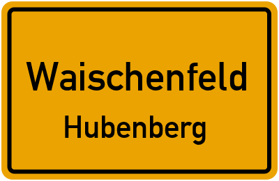 Straßenverzeichnis Waischenfeld Hubenberg
