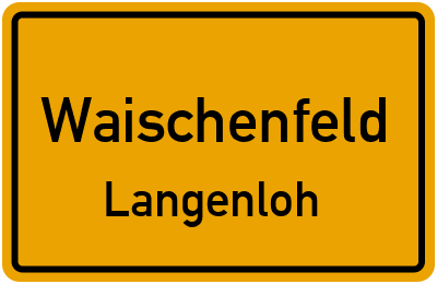 Straßenverzeichnis Waischenfeld Langenloh