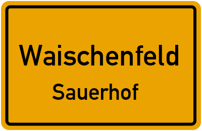 Straßenverzeichnis Waischenfeld Sauerhof