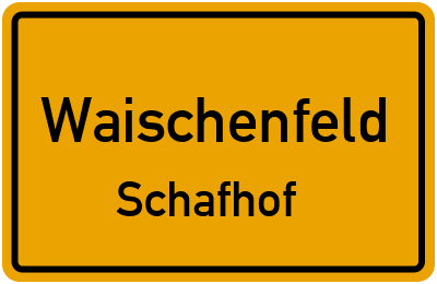 Straßenverzeichnis Waischenfeld Schafhof