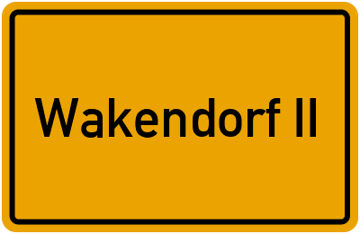Ortsschild von Wakendorf II in Schleswig-Holstein