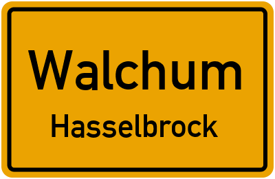 Ortsschild Walchum Hasselbrock