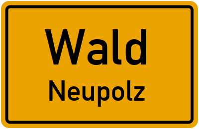 Straßenverzeichnis Wald Neupolz