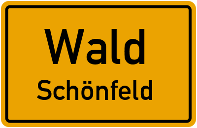 Straßenverzeichnis Wald Schönfeld