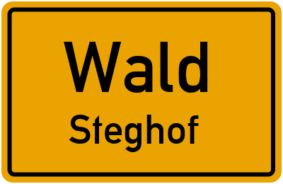 Ortsschild Wald Steghof