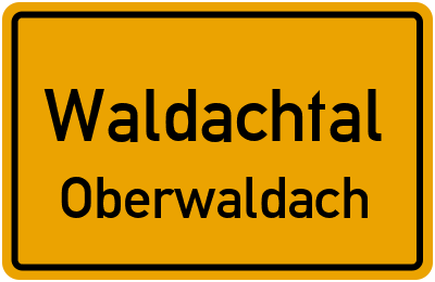 Ortsschild Waldachtal Oberwaldach