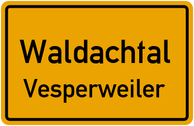Ortsschild Waldachtal Vesperweiler