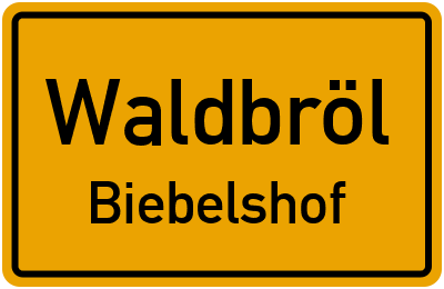Ortsschild Waldbröl Biebelshof