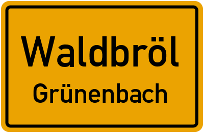 Ortsschild Waldbröl Grünenbach