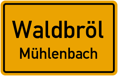 Ortsschild Waldbröl Mühlenbach