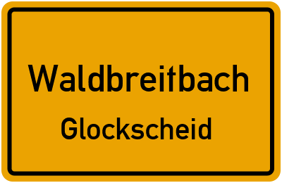 Straßenverzeichnis Waldbreitbach Glockscheid