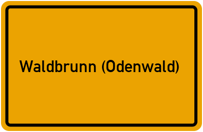 Ortsschild von Gemeinde Waldbrunn (Odenwald) in Baden-Württemberg