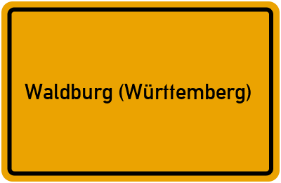 Ortsschild von Gemeinde Waldburg (Württemberg) in Baden-Württemberg
