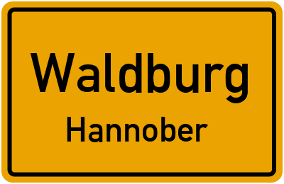 Ortsschild Waldburg Hannober