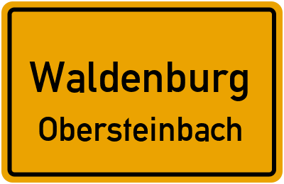 Ortsschild Waldenburg Obersteinbach