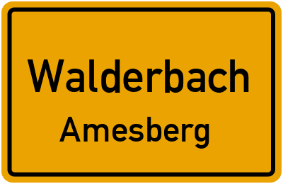 Straßenverzeichnis Walderbach Amesberg