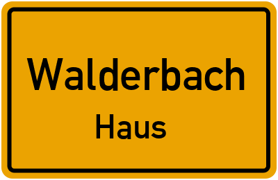 Straßenverzeichnis Walderbach Haus