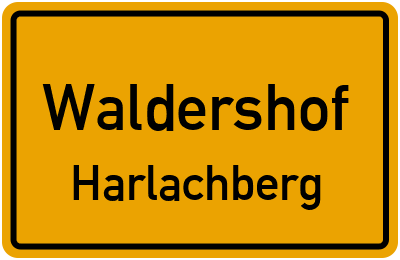Ortsschild Waldershof Harlachberg