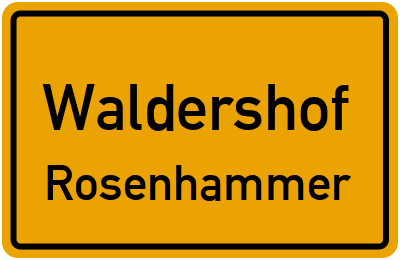 Straßenverzeichnis Waldershof Rosenhammer