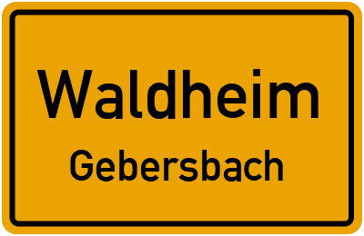 Ortsschild Waldheim Gebersbach
