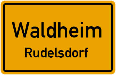 Ortsschild Waldheim Rudelsdorf