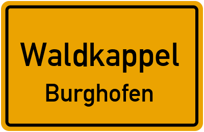Ortsschild Waldkappel Burghofen