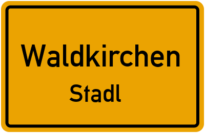 Straßenverzeichnis Waldkirchen Stadl