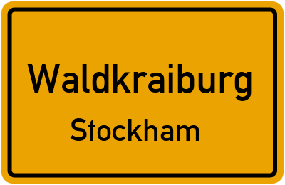 Ortsschild Waldkraiburg Stockham