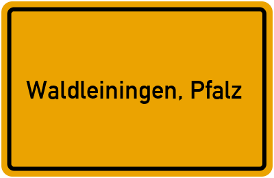 Ortsschild von Gemeinde Waldleiningen, Pfalz in Rheinland-Pfalz