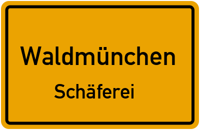 Straßenverzeichnis Waldmünchen Schäferei
