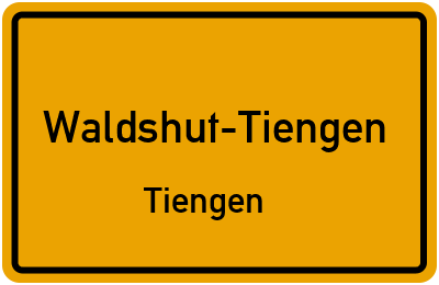 Ortsschild Waldshut-Tiengen Tiengen