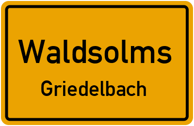 Ortsschild Waldsolms Griedelbach
